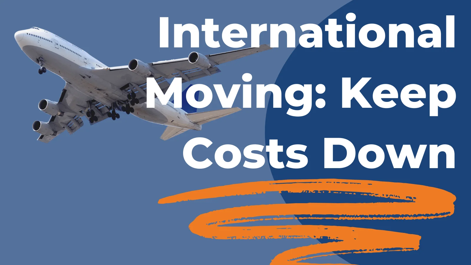Tips and Tricks on Keeping the Costs of Your International Move Manageable