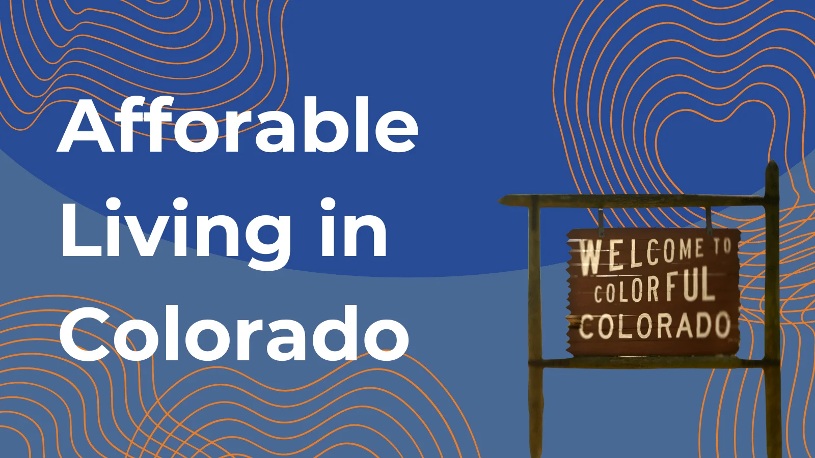 Top 5 Most Affordable Places to Live in Colorado Compared to Denver