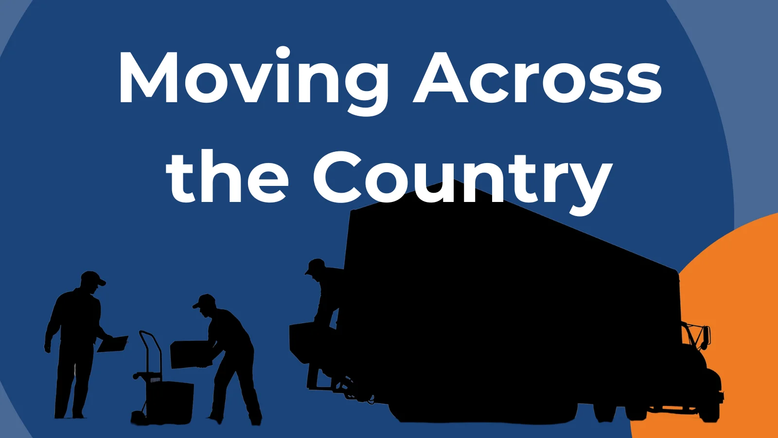 How to Move Across the Country By Yourself, Using a Portable Storage Container, Or With Full-Service Movers