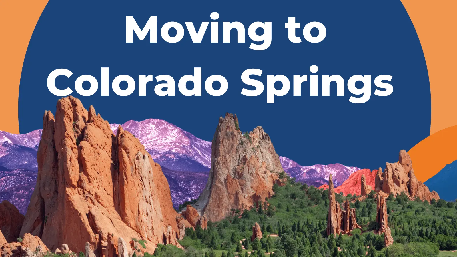 Top Tips for Moving to Colorado Springs