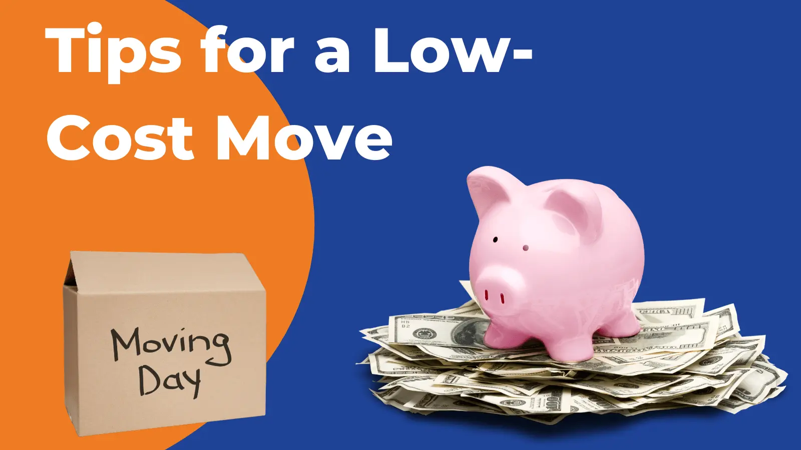 Essential Tips for a Low-Cost Move