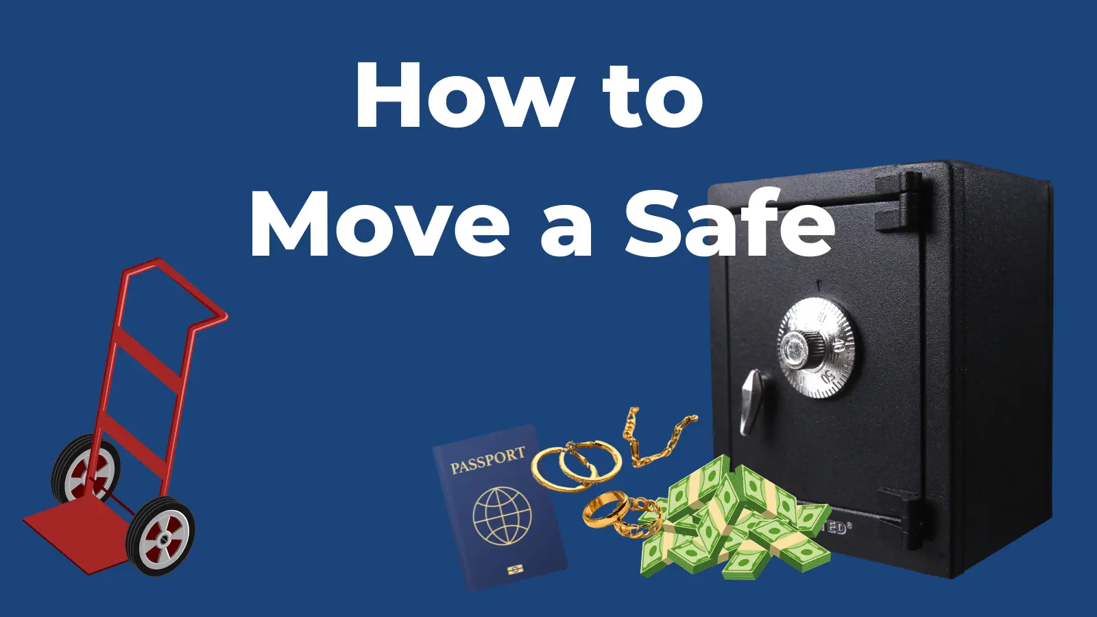 How to Move a Safe