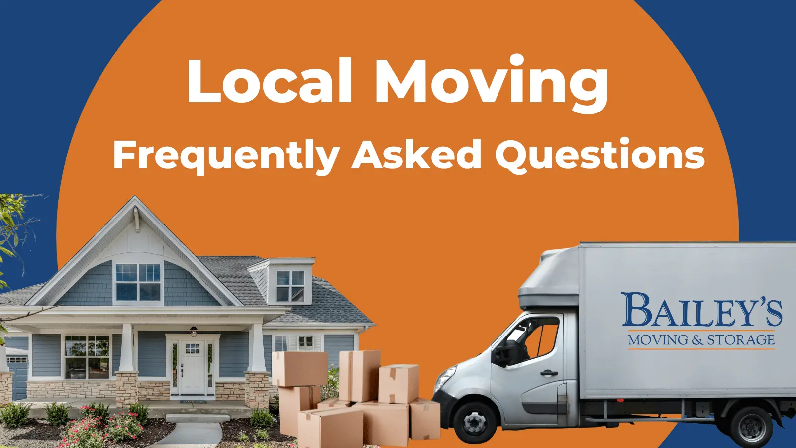 Frequently Asked Questions About Local Moving: Insights from Bailey's Moving and Storage
